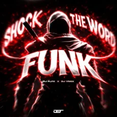 SHOCK THE WORD FUNK (Slowed)